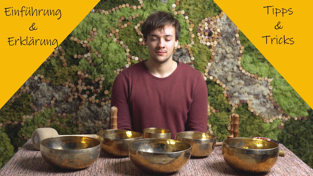 Klangschalen Einführung