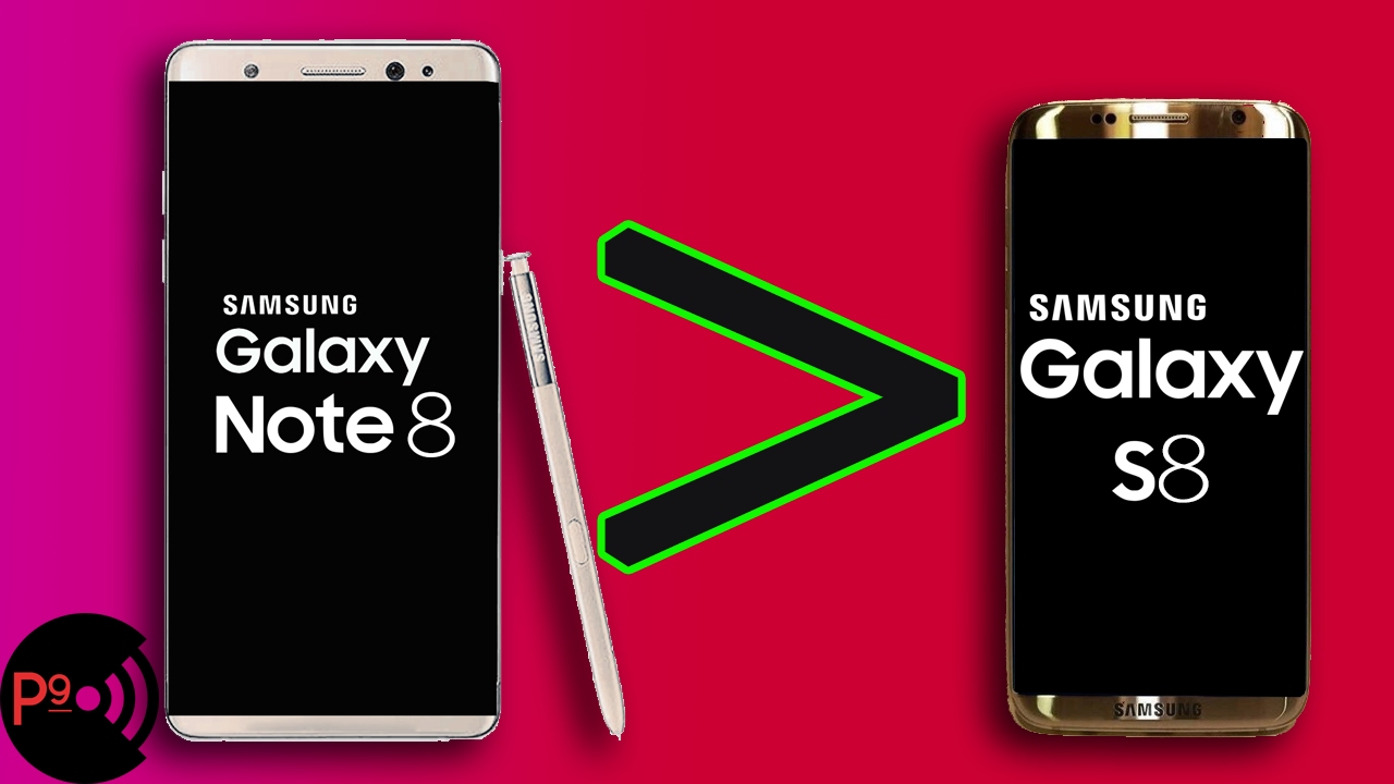 Galaxy Note 8 Vs S8