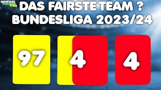 Wer war das Fairste Team der Bundesliga Saison 2023/24?