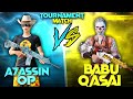 Babu qasai vs a7assin op  tournament match