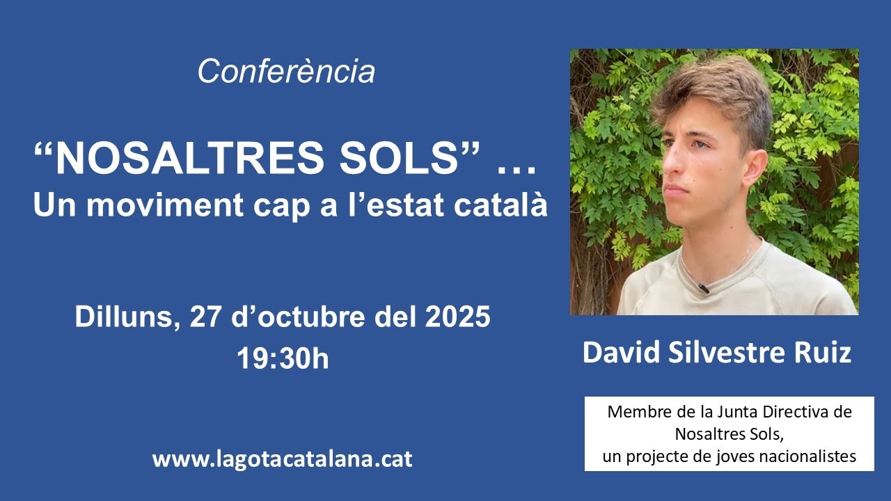 NOSALTRES SOLS … Un moviment cap a l’estat català amb DAVID SILVESTRE