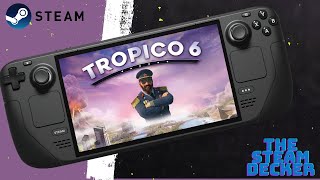 Tropico 6 - Steam Deck Gameplay