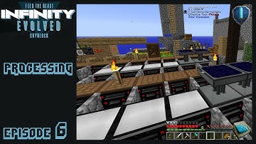 FTB Infinity Evolved Skyblock Expert Mode [E6] - Processing