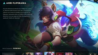 As Lores Das Skins Da Ahri!!! Ahri Sabugueiro, Raposa Flamenjante, KDA, Fliperama, Etc!!!