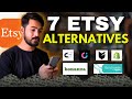 Forget etsy best 7 etsy alternatives platforms  etsy alternative for digital products in 2024