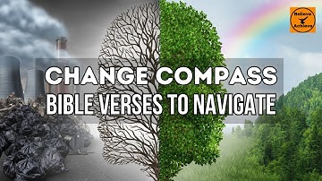 Embracing Change: Biblical Guidance for Life