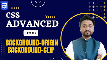 CSS Background Origin & Clip Property in Hindi /Urdu| Lec#7 | CSS Advanced tutorial in Hindi/Urdu