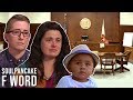 J's Foster Parents Go to Court | F Word S2Ep4