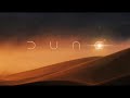 Dune 2021  Soundtrack / Ambient desert planet music