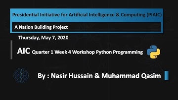 AIC Q1 Week 4, Python Programming Workshop by Nasir Hussain & Muhammad Qasim on Thursday at 4:00 PM