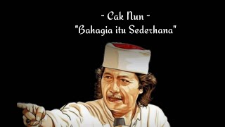 Cak Nun  'Bahagia Itu Sederhana' Sinau Bareng Maiyah