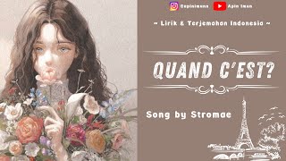 BELAJAR BAHASA PRANCIS DENGAN LAGU | QUAND C'EST (BY STROMAE) | Apin Imun