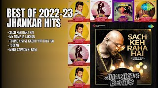 बेस्ट झंकार हिट्स 2022-23 | DJ Harshit Shah Songs | Sach Keh Raha Hai | My Name Is Lakhan