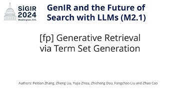 SIGIR 2024 M2.1 [fp] Generative Retrieval via Term Set Generation