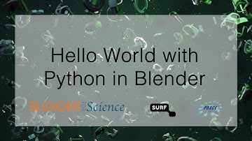 A Hello World Python script in Blender (Part 1/6)