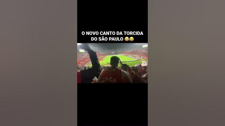 O NOVO CANTO DA TORCIDA DO SÃO PAULO 😂😂