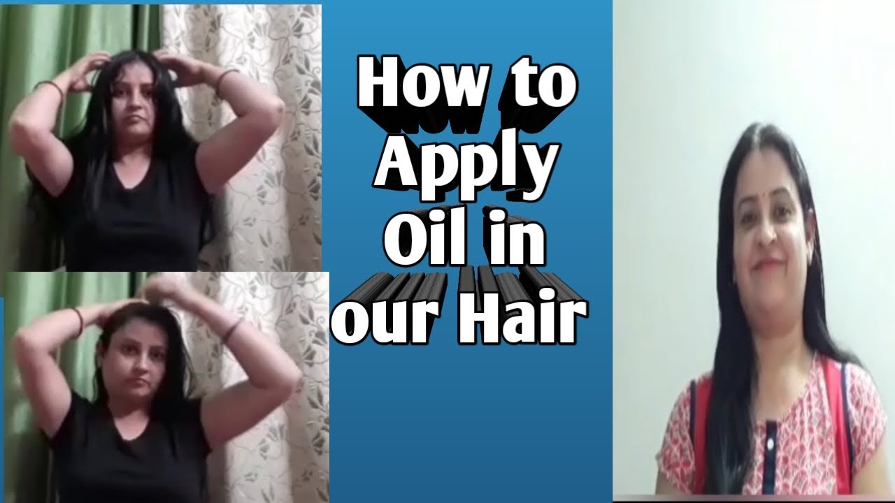 How to apply oil in our Hair | Step by Step Hair Oil Massage | Pinky ...