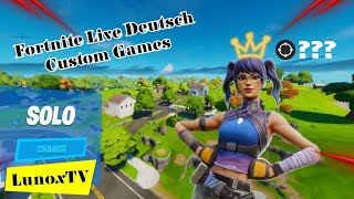 Fortnite Live Deutsch Skin Contest Custom Games Jeder Darf Mitspielen