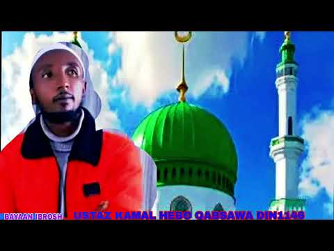 USTAZ KAMAL HEBO NASHIDAA BAREDDU 2025