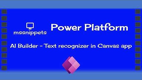 AI Builder - Text recognizer in Canvas app