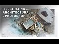 Illustrating an Architectural Plan in Photoshop - Narrated Full Tutorial - Realtime