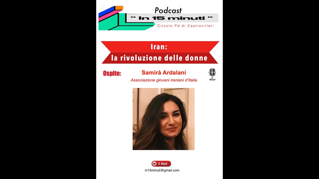 Podcast in15Min La rivoluzione delle donne in Iran ( the women's ...