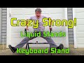 Crazy strong another incredibly strong keyboard stand from liquid stands