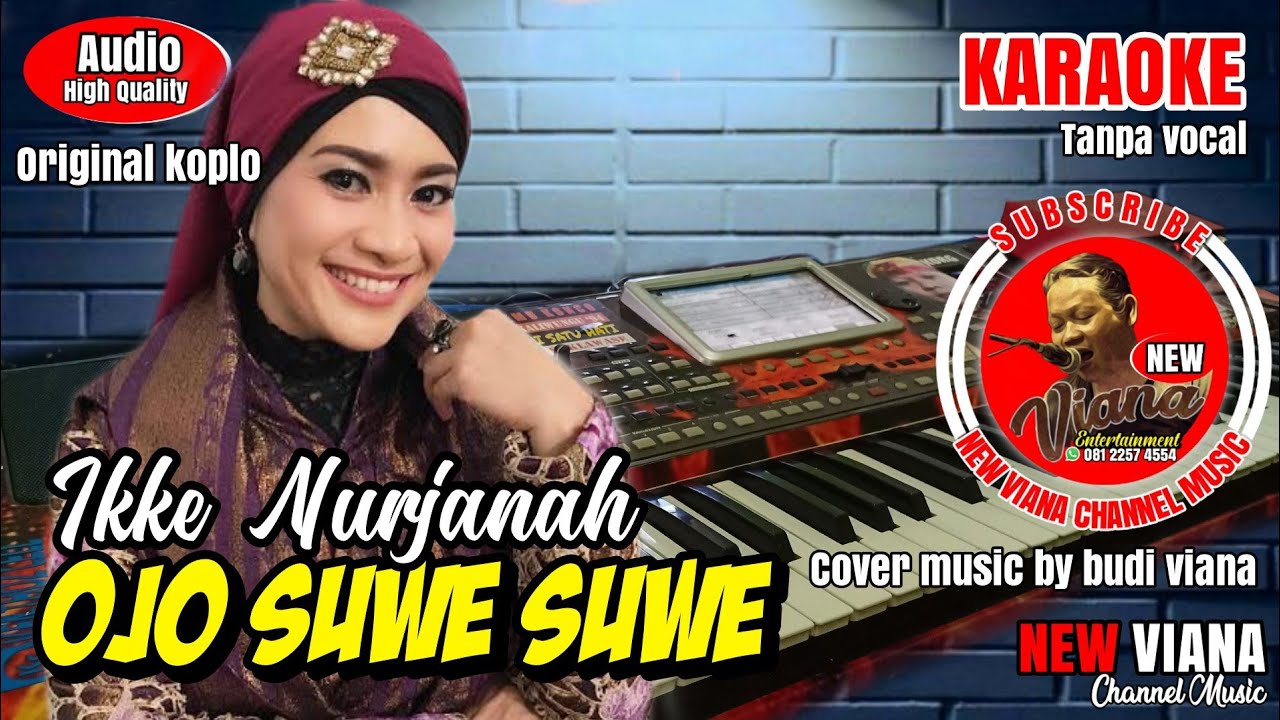 OJO SUWE SUWE#KARAOKE DANGDUT KOPLO#