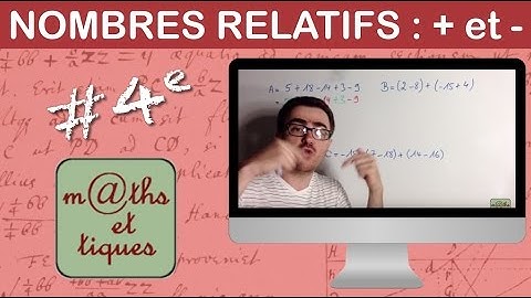 Effectuer des additions et soustractions avec les nombres relatifs - Quatrième