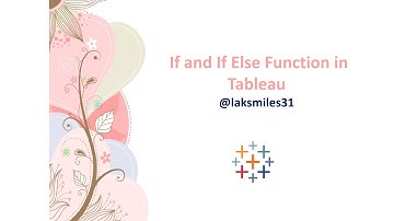 If or  If Else Functions in Tableau
