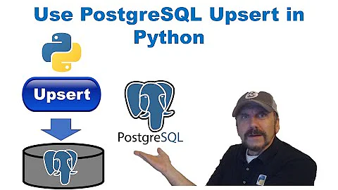 Master SQL with Python: Lesson 12 -  Maintaining Data in PostgreSQL using Upsert