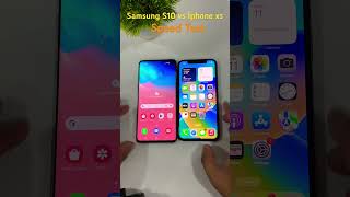 Samsung s10 vs Iphone xs Speed Test comparison #shorts #iphone #samsung