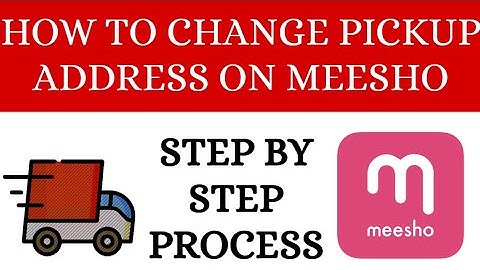 How To Change Pickup Address In Meesho | Meesho Pickup Address Change