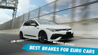 Best Brakes For Euro Cars