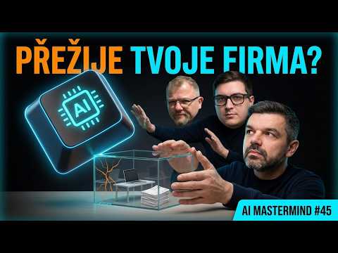 Video Je tvoje firma p?ipravena na AI? | Mastermind 45