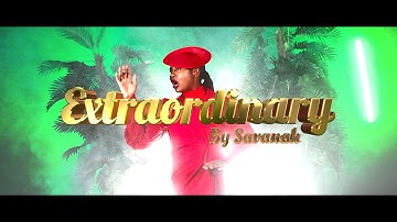 Savanah - Extraordinary (Official Video)