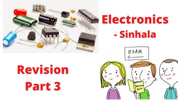 Sri Lanka GCE A/L Physics Electronics | Revision | Part 3 | Sinhala | Expert Tutor