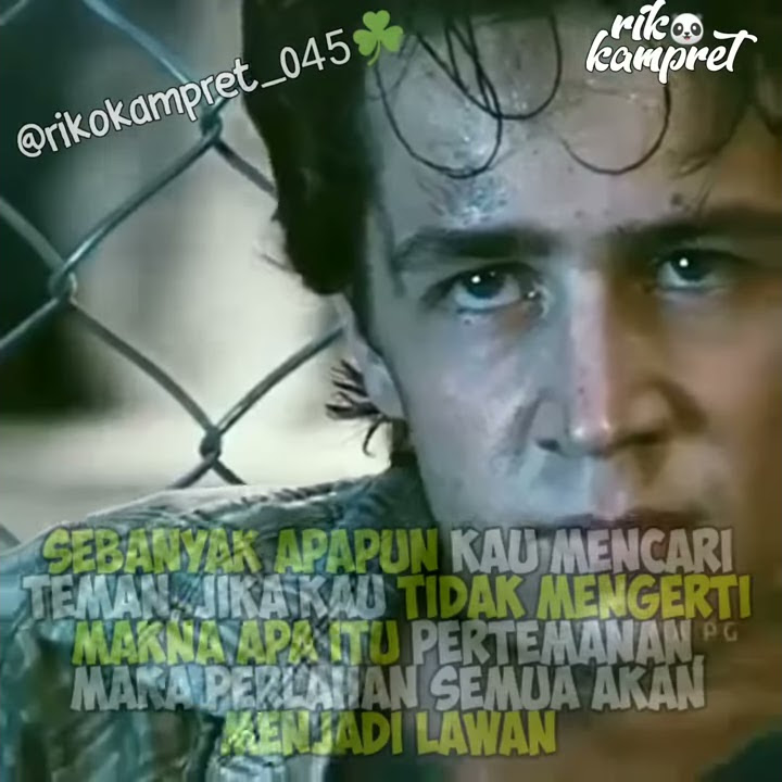 Video Quotes Teman Bangsat||part 1