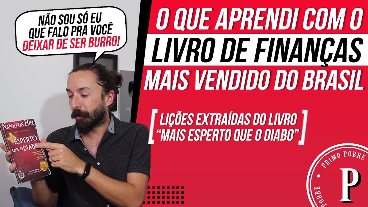 O que Aprendi com o LIVRO DE FINANÇAS MAIS VENDIDO DO BRASIL (Resumo – MAIS ESPERTO QUE O DIABO)