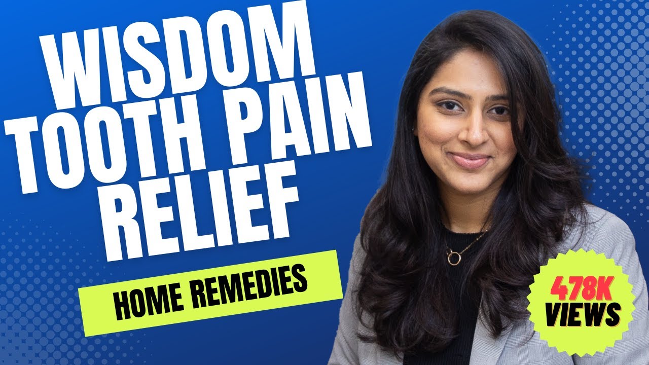 Wisdom Tooth Pain Relief Home Tips | Doctor Upasana