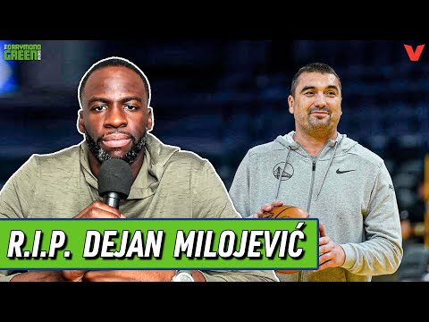 R.I.P. Dejan Milojevic, Warriors Assistant Coach x European Basketball Legend | Draymond Green Show