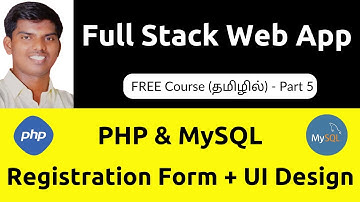 PHP & MySQL Registration (Signup) Form | Full Stack Web Application FREE Course | Tamil