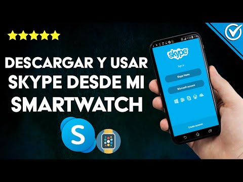 ¿Cómo descargar y usar SKYPE desde mi Smartwatch? - Funciones de dispositivo