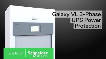 Meet the New Galaxy VL 3-Phase UPS | Schneider Electric