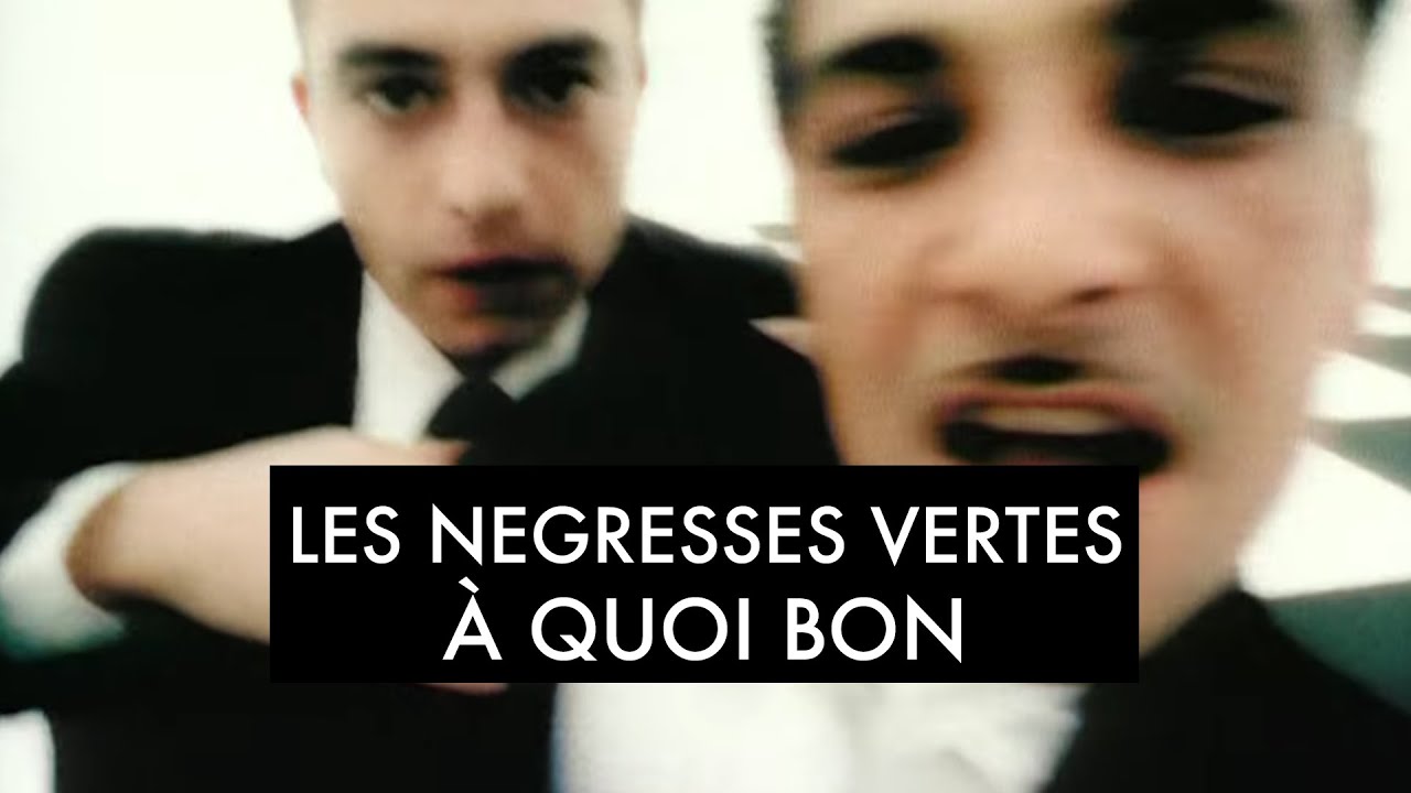Mira Les Négresses Vertes - À Quoi Bon (Clip Officiel) en YouTube