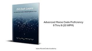 Advanced Morse Code Proficiency (0-9) Profile