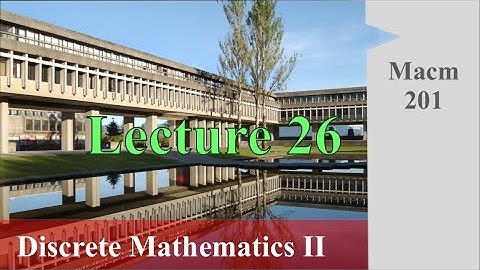 Macm 201 - Lecture 26