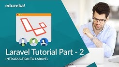 Laravel Tutorial For Beginners Part - 2 | Laravel PHP Framework | Laravel Training | Edureka - Durasi: 44.56. 