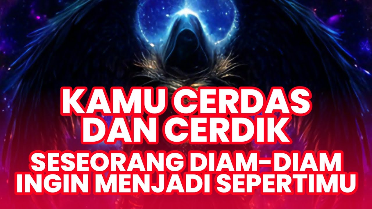 Jiwa Terpilih ✨ Kamu Sangat Cerdas dan Cerdik – Seseorang Diam-Diam Ingin Menjadi Sepertimu