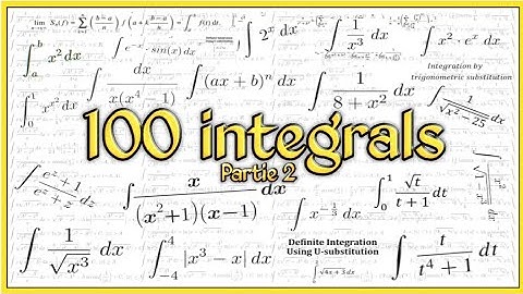 100 integrals | Calcul intégral !! 2BAC - CPGE ( Partie 2 )